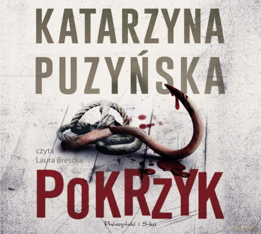 Pokrzyk - Katarzyna Puzyńska [AUDIOBOOK]