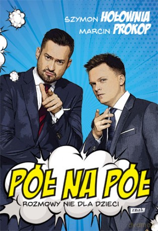 Pół na pół. Rozmowy nie dla dzieci - Szymon Hołownia, Marcin Prokop [KSIĄŻKA]