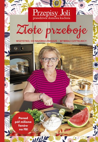 Przepisy Joli. Wszystko, co najsmaczniejsze - Jola Caputa [KSIĄŻKA]