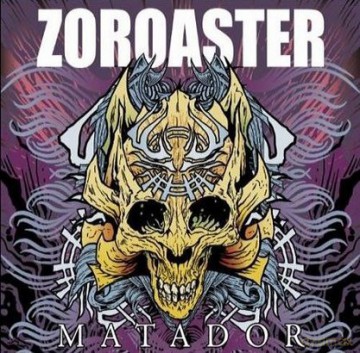 Zoroaster: Matador [2xWinyl]