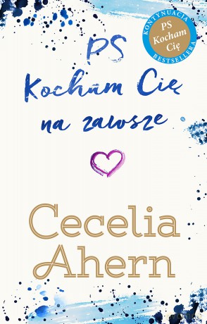 PS kocham Cię na zawsze - Cecelia Ahern [KSIĄŻKA]