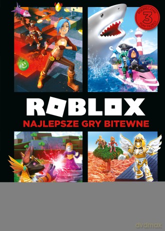 Roblox. Najlepsze gry bitewne. Przewodnik po ponad 40 grach - Alex Wiltshire [KSIĄŻKA]