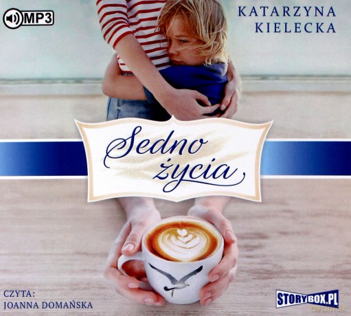 Sedno życia - Katarzyna Kielecka [AUDIOBOOK]