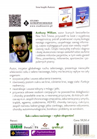 Sok z selera naciowego. Sekret boskiego lekarza. Naturalny sposób na chroniczne dolegliwości i rewolucja w odżywianiu - Anthony William [KSIĄŻKA]