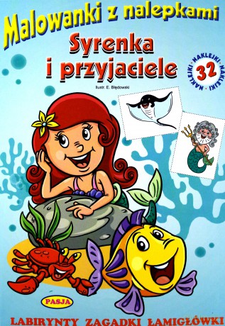 Syrenka i przyjaciele. Malowanki z nalepkami - Ernest Błędowski [KSIĄŻKA]