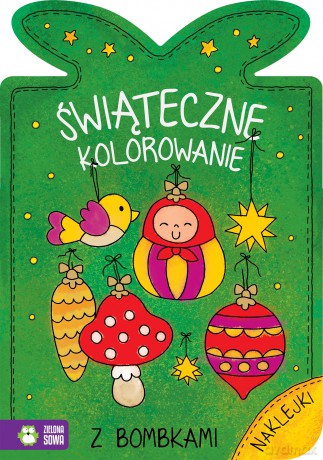 Świąteczne kolorowanie z bombkami [KSIĄŻKA]