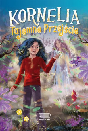 Tajemne przejście kornelia (Tom 2) - Agnieszka Rusin [KSIĄŻKA]