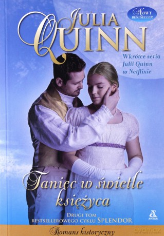 Taniec w świetle Księżyca - Julia Quinn [KSIĄŻKA]