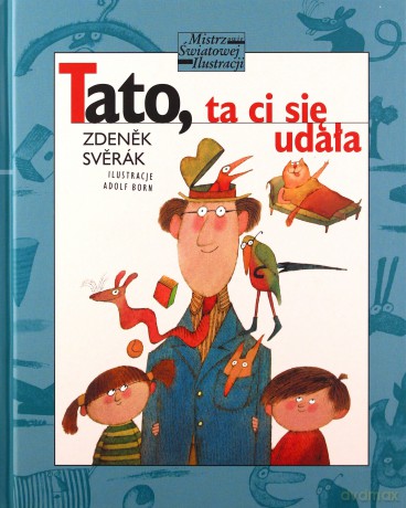 Tato, ta ci się udała - Zdenek Sverak [KSIĄŻKA]