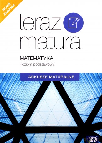 Teraz matura 2020. Matematyka. Exam preparation. Arkusze maturalne zakres podstawowy - Ewa Muszyńska, Marcin Wesołowski [KSIĄŻKA]