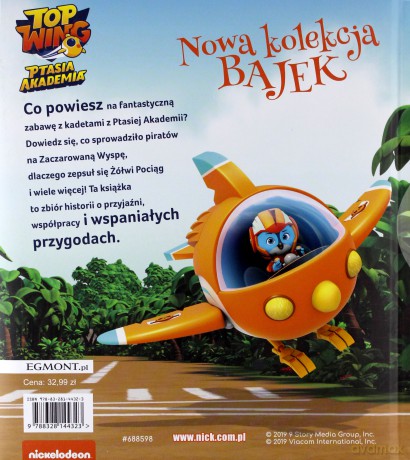 Top wing. Ptasia akademia. Nowa kolekcja bajek - Mary Man-Kong, Mickie Matheis, Anna Babisz [KSIĄŻKA]