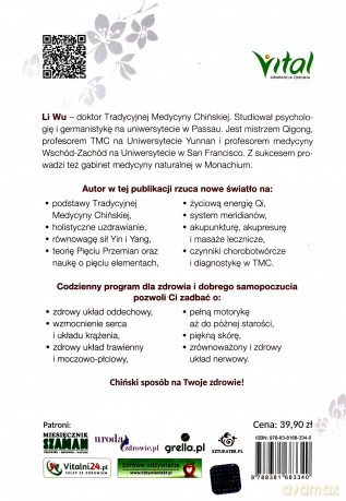 Tradycyjna medycyna chińska na co dzień. Pięć przemian tai chi, akupresura. Najskuteczniejsze techniki na zdrowie i długowieczność - Wu Li [KSIĄŻKA]