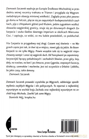 Via carpatia. Podróże po Węgrzech i basenie karpackim - Ziemowit Szczerek [KSIĄŻKA]