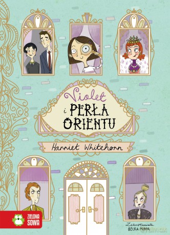 Violet i Perła Orientu - Harriet Whitehorn [KSIĄŻKA]