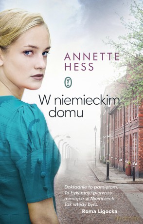 W niemieckim domu - Annette Hess [KSIĄŻKA]