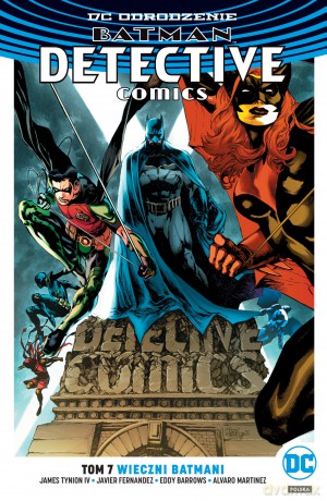 Wieczni Batmani. Batman Detective Comics (Tom 7) [KOMIKS]