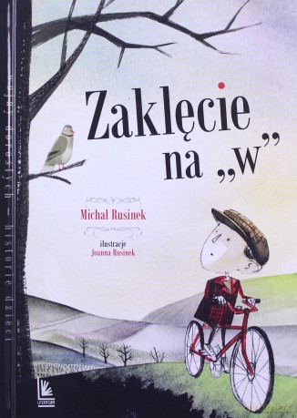 Zaklęcie na W - Michał Rusinek [KSIĄŻKA]