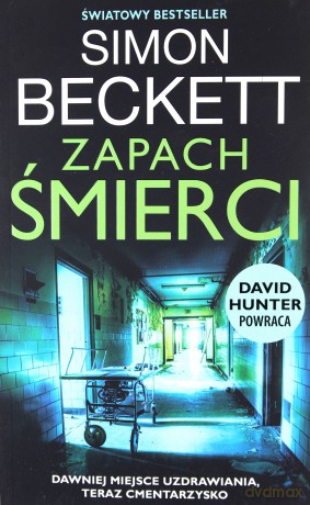 Zapach śmierci - Simon Beckett [KSIĄŻKA]