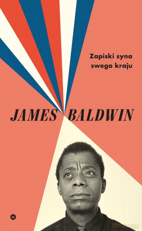 Zapiski syna swego kraju - James Baldwin [KSIĄŻKA]