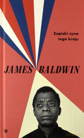 Zapiski syna swego kraju - James Baldwin [KSIĄŻKA]