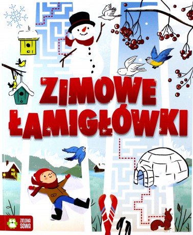 Zimowe łamigłówki - Patrycja Wojtkowiak-Skóra, Anetta Radziszewska [KSIĄŻKA]