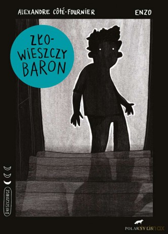 Złowieszczy baron - Alexandre Cote-Fournier [KSIĄŻKA]