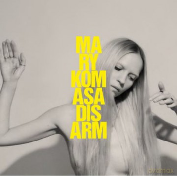 Mary Komasa: Disarm [CD]