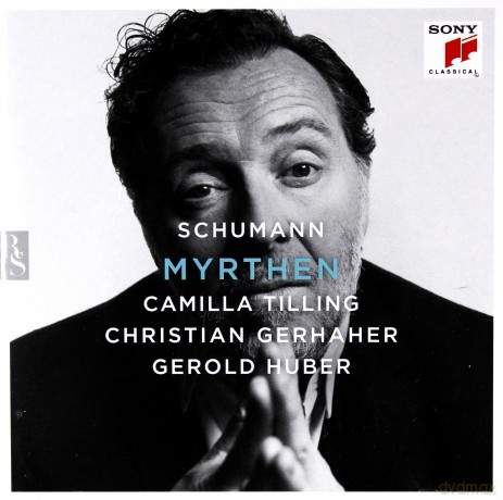 Christian Gerhaher: Myrthen [CD]