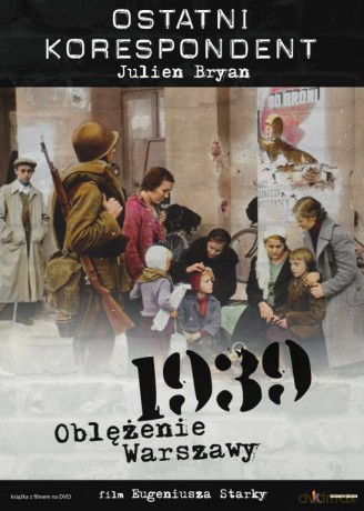 Ostatni korespondent. 1939 Oblężenie Warszawy [DVD]