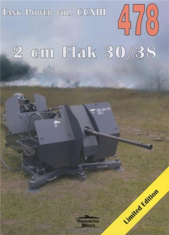 2 cm Flak 30/38. Tank Power vol. CCXIII 478 - Janusz Ledwoch [KSIĄŻKA]