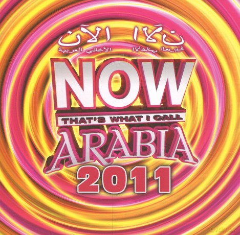 Now Arabia 2011 [CD]