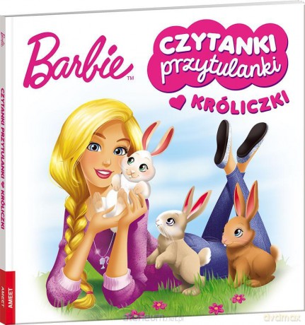 Barbie. Czytanki przytulanki. Króliczki [KSIĄŻKA]