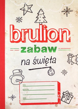 Brulion zabaw na święta [KSIĄŻKA]
