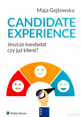 Candidate experience - Maja Gojtowska [KSIĄŻKA]