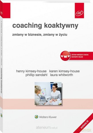 Coaching koaktywny. Zmiany w biznesie [KSIĄŻKA]