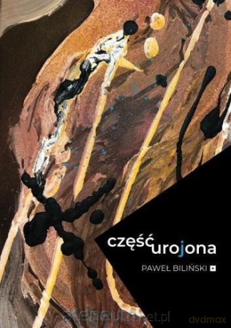 Część urojona - Paweł Biliński [KSIĄŻKA]
