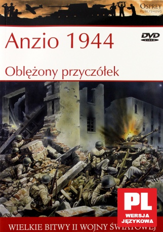 Wielkie Bitwy II Wojny Światowej 24: Anzio 1944 Oblężony przyczółek [książka]+[DVD]