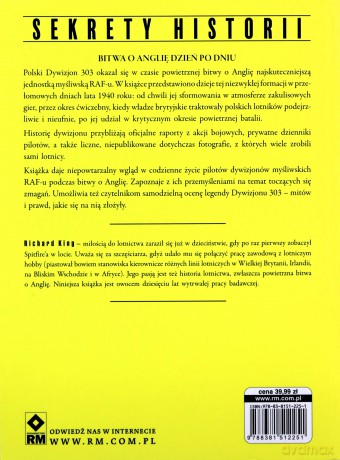 Dywizjon 303. Walka i codzienność - Richard King [KSIĄŻKA]