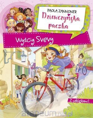 Dziewczyńska paczka. Wyścig Svevy - Paola Zannoner [KSIĄŻKA]