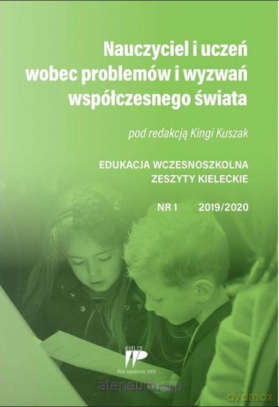 Edukacja wczesnoszkolna nr 1 2019/2020 - Kinga Kuszak [KSIĄŻKA]