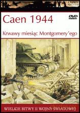 Wielkie Bitwy II Wojny Światowej 29: Caen 1944 Krwawy miesiąc Montgomery'ego [książka]+[DVD]