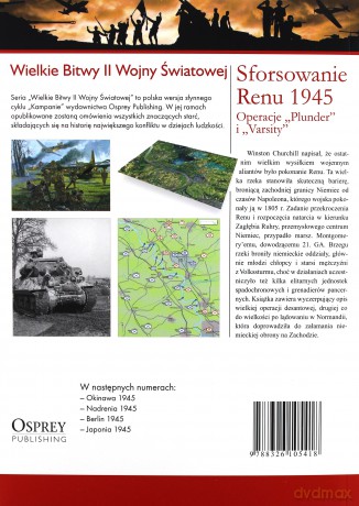 Wielkie Bitwy II Wojny Światowej 44: Sforsowanie Renu 1945 Operacje "Plunder" i "Varsity" [książka]+[DVD]