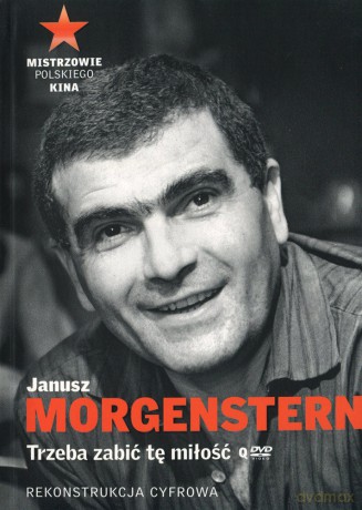 Trzeba zabić tę miłość - Janusz Morgenstern (Mistrzowie Polskiego Kina) (Tom 10) (booklet) [DVD]