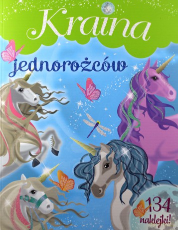 Kraina jednorożców [KSIĄŻKA]