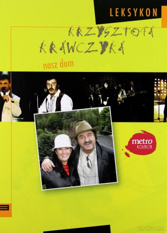Leksykon Krzysztofa Krawczyka 03: Nasz dom [CD]+[książka]