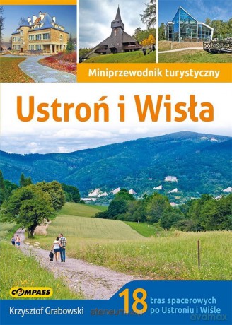 Miniprzewodnik tur. - Ustroń i Wisła [KSIĄŻKA]