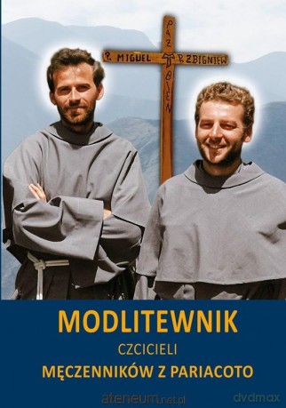 Modlitewnik czcicieli Męczenników z Pariacoto [KSIĄŻKA]
