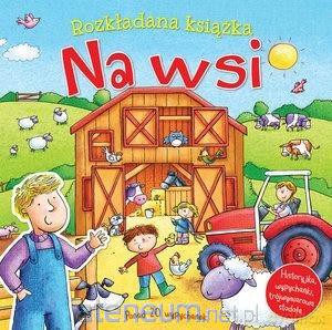Na wsi. Rozkładana książka [KSIĄŻKA]