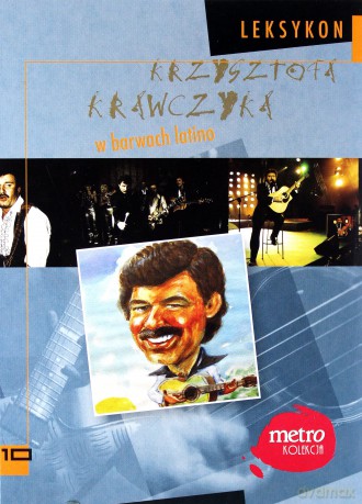 Leksykon Krzysztofa Krawczyka 10: W barwach latino [CD]+[książka]