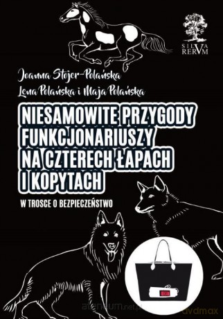 Niezwykłe przygody funkcjonariuszy cz. 2 - Joanna Stojer-Polańska [KSIĄŻKA]